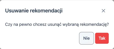 Potwierdzenie usunięcia rekomendacji Potwierdzenie usunięcia rekomendacji
